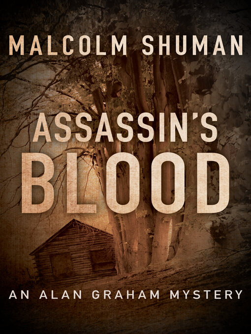 Title details for Assassin's Blood by Malcolm Shuman - Available
